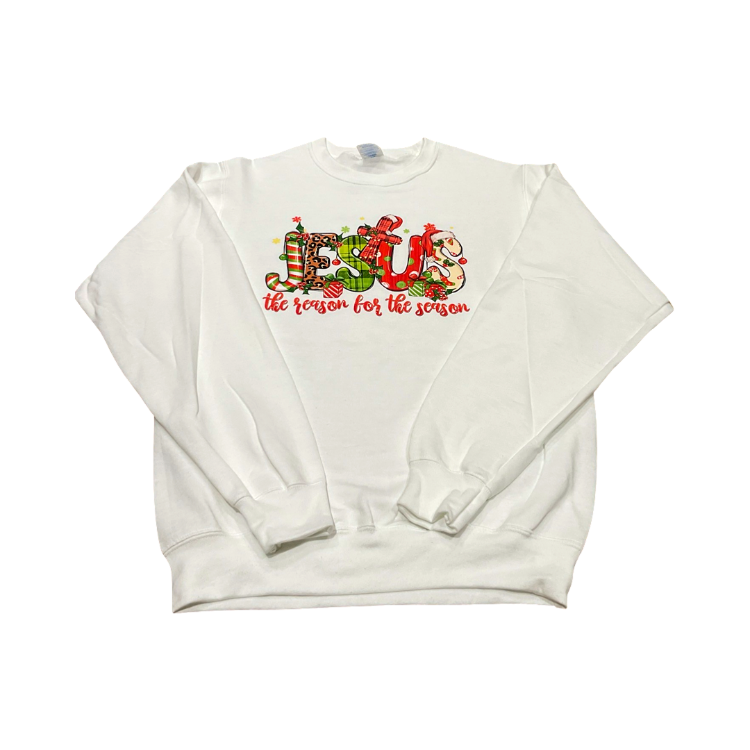 JESUS Is The Reason for The Season Sweatshirt