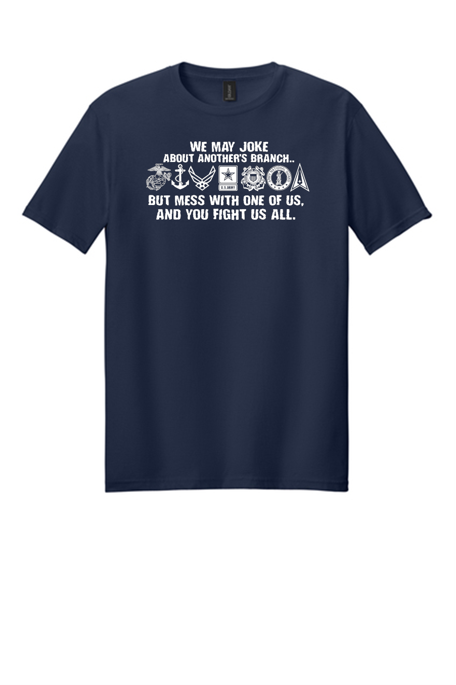 Military Branch Joke T Shirt