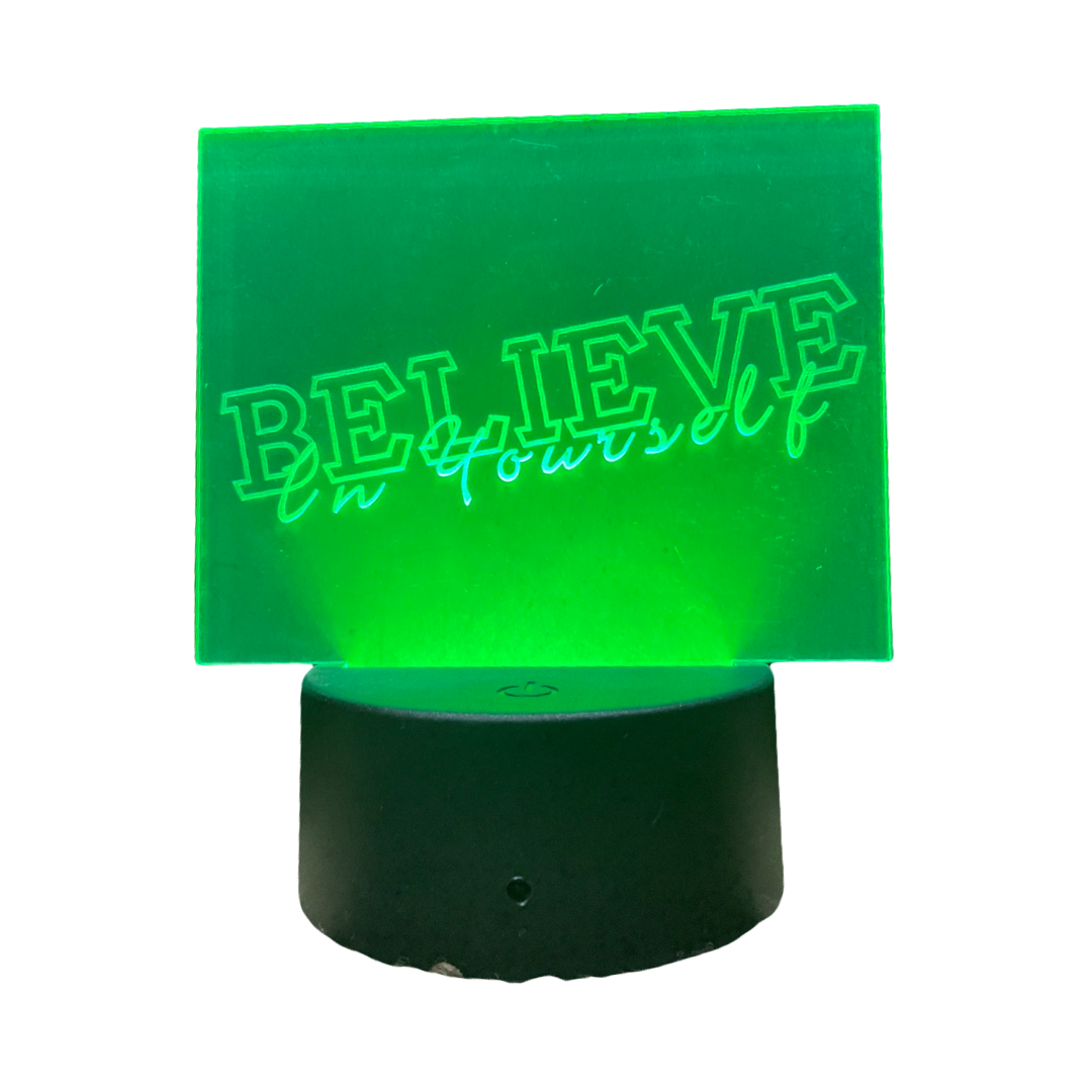 Believe In Yourself LED Light