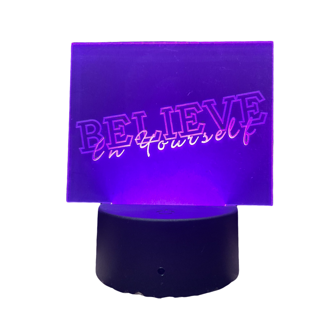 Believe In Yourself LED Light