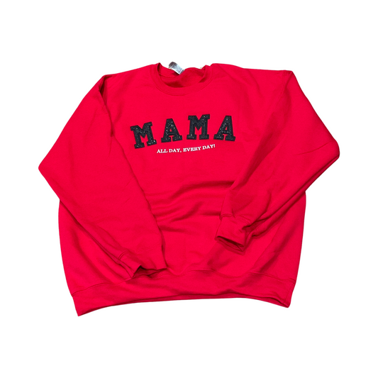 Filled MAMA All Day, Everyday Sweatshirt