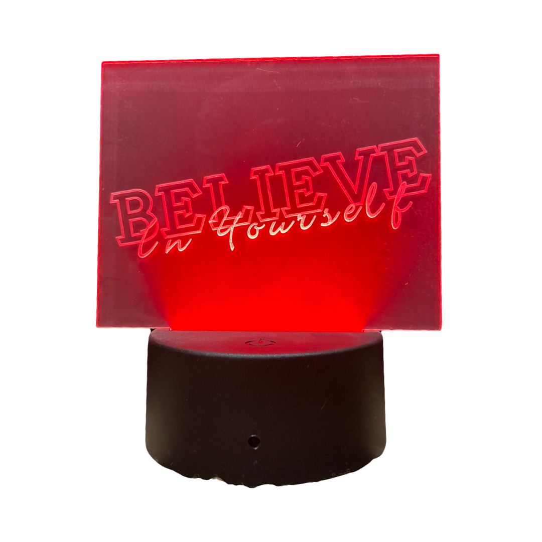 Believe In Yourself LED Light