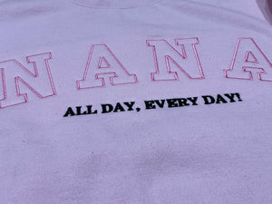 NANA All Day Everyday Sweatshirt