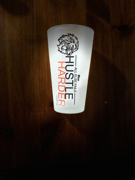 Hustle Harder Frosted Cup